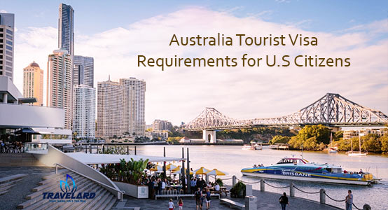 Australia tourist visa requirements for USA Citizens